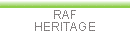 You are on the Special interests : Raf heritage page