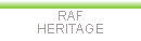 Special interests: Raf heritage